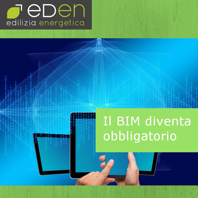 Il BIM diventa obbligatorio