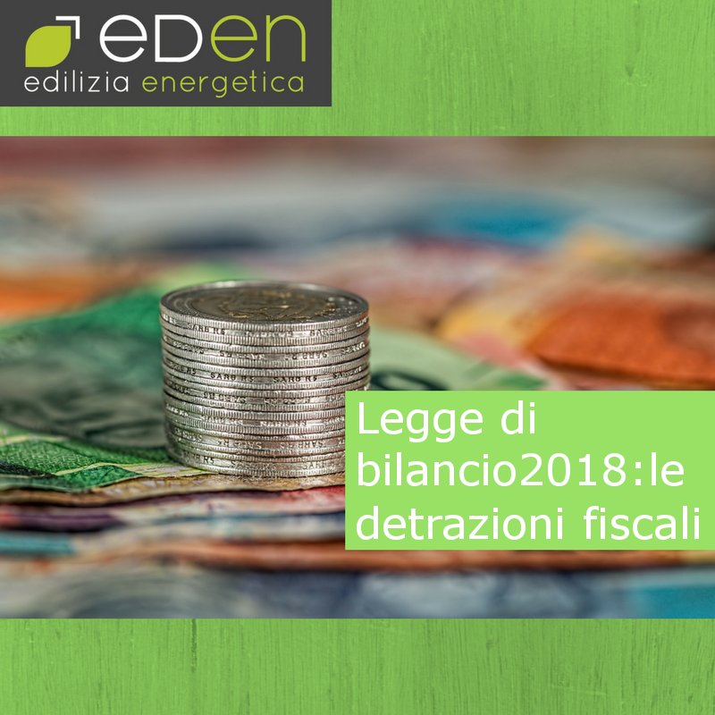 Legge di bilancio 2018: le detrazioni fiscali