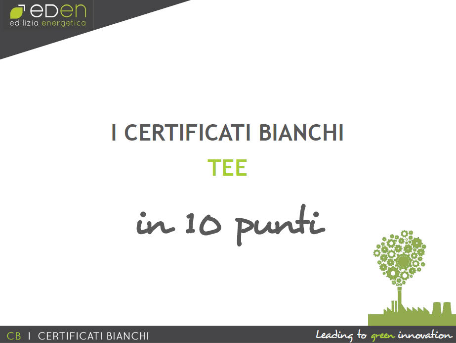 certificati bianchi guida eden in 10 punti