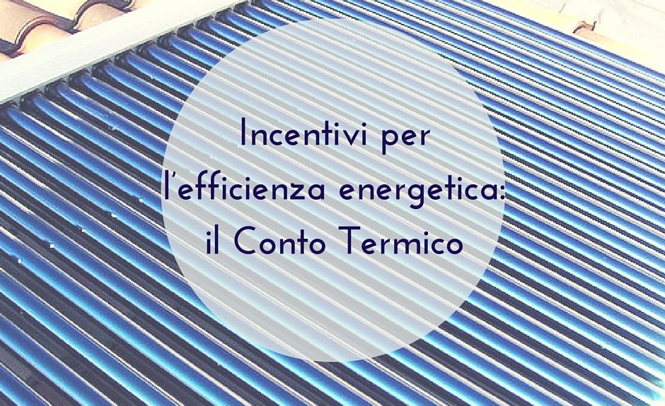 Incentivi per lefficienza energetica