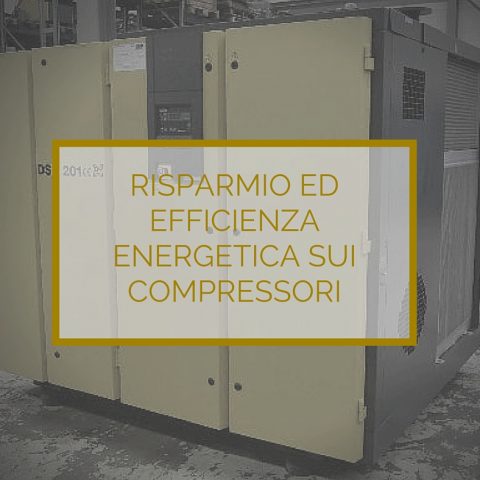 Risparmio ed efficienza energetica sui compressori