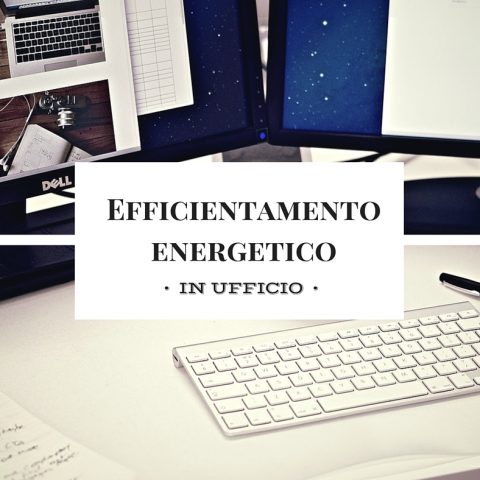 efficientamento energetico