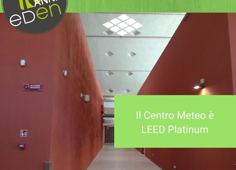 Centro Meteo certificazione LEED Platinum